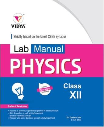 Vidya Prakashan Class 12 Physics Practical Lab Manual with theory, Viva ...