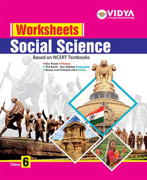 social science worksheets class 6 vidya prakashan mandir pvt ltd