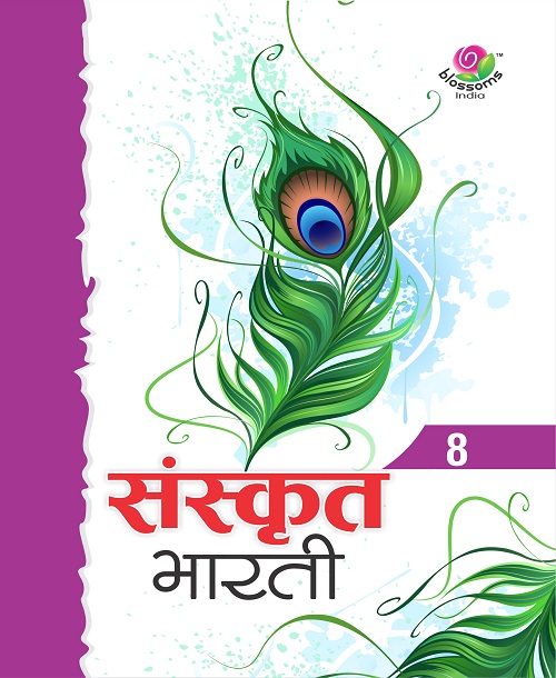 Blossoms Sanskrit Bharati 8 Vidya Prakashan Mandir Pvt Ltd