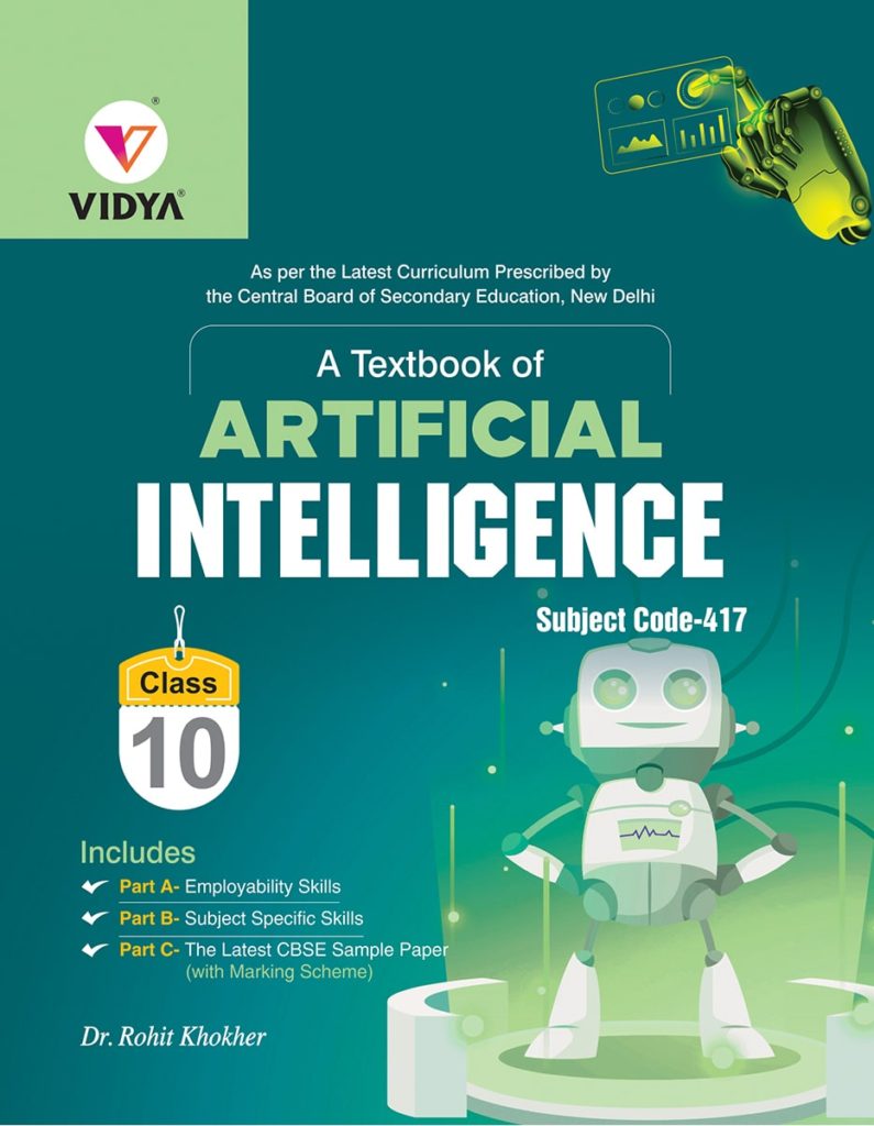 A Textbook Of Artificial Intelligence For Class 10 | Subject Code 417 ...