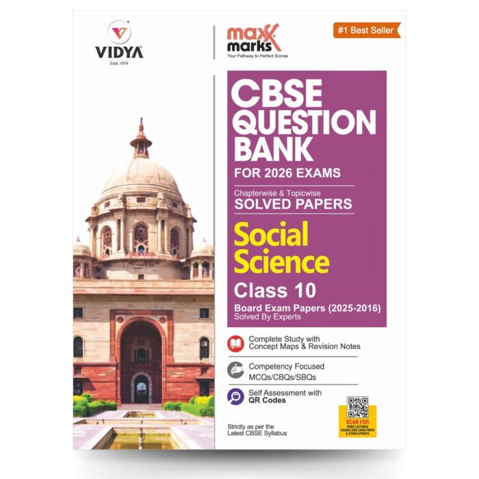 Social Science Class 10 Maxx Marks CBSE Question Bank for 2026 Board Exams