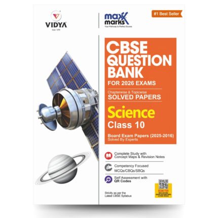 Science Class 10 Maxx Marks CBSE Question Bank for 2026 Board Exams