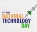 National Technology Day 2024